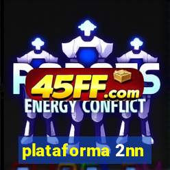 plataforma 2nn